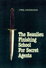 [The Beaulieu Finishing School for Secret Agents]