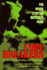 [Codebreakers: The Inside Story of Bletchley Park]