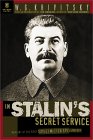 [In Stalin's Secret Service: Memoirs of the First Soviet Master Spy to Defect]