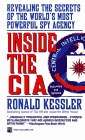 [Inside the CIA: Revealing the Secrets of the World's Most Powerful Spy Agency]