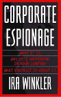 [Corporate Espionage : What It Is, Why It Is Happening in Your Company, What You Must Do About It]