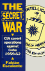 [The Secret War]