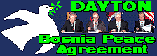 Dayton: Bosnia Peace Agreement
