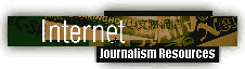 Internet Journalism Resources