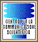 Centro per la Communicazione Scientifica