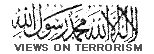 Ahmadiyya Muslim
Community's View
on Terrorism