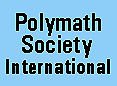    Polymath Society International   